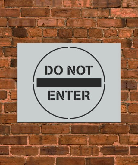 Do Not Enter Sign Stencil - INNOVO Stencils