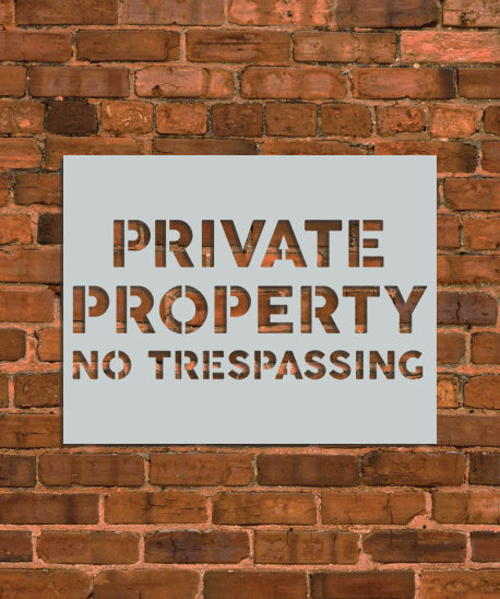 Private Property Sign Stencil