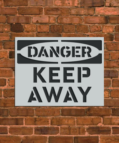 Danger Stay Away Sign Stencil - INNOVO Stencils